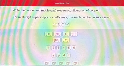 noble gas configuration for copper|Write the condensed (noble.